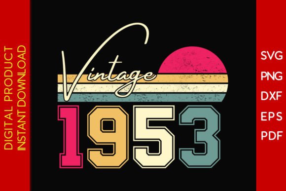 Download Vintage Classic Born in 1953 Birthday - Classic Collection