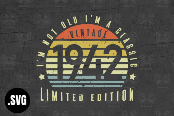 Download Vintage 1942 I'm Not Old I'm a Classic - Classic Collection