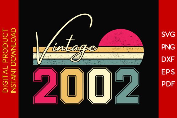 Download Vintage Classic Born in 2002 Birthday - Classic Collection